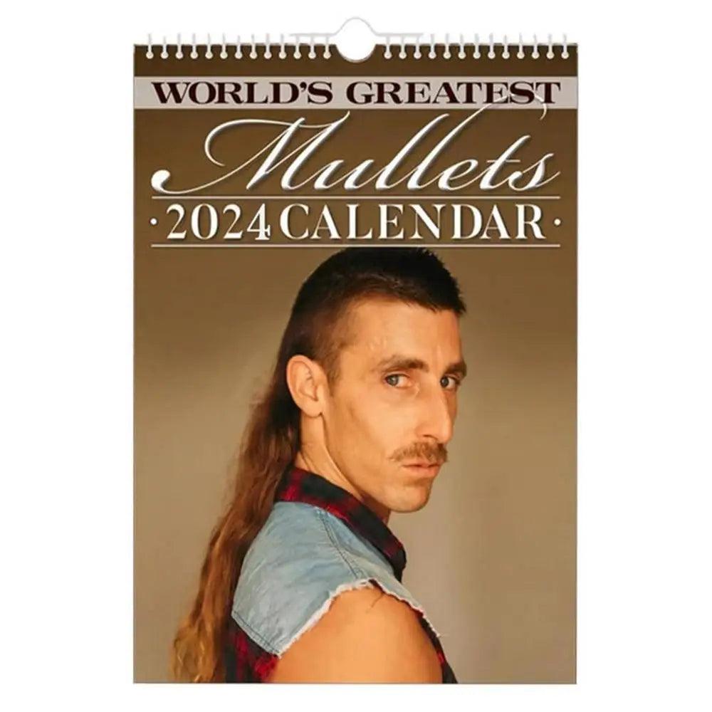 Worlds greatest 2024 mullets calendar